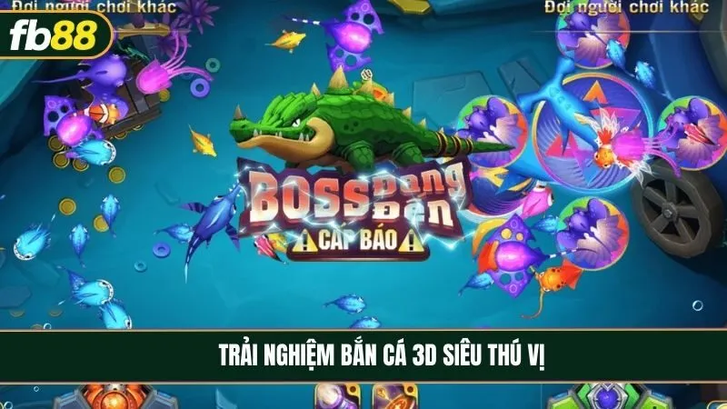 Bắn cá 3D: Trải nghiệm săn thưởng sống động và những điều cần biết